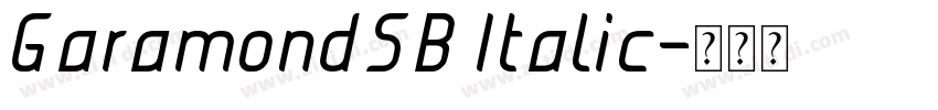 GaramondSB Italic字体转换